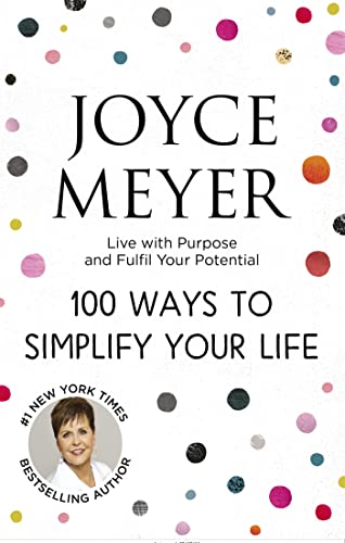 100 Ways to Simplify Your Life von Hodder & Stoughton
